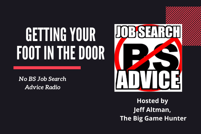 Getting your foot in the door
