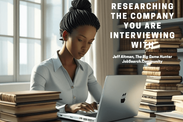 Researching the Company You Are Interviewing With