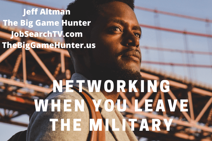 Networking When a You Leave the Military