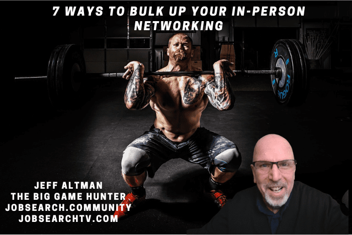 7 Ways to Bulk Up Your In-Person Networking