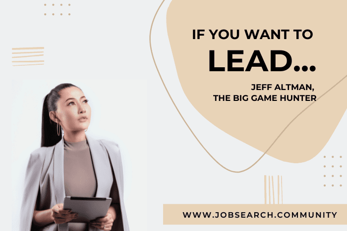 If You Want to Lead