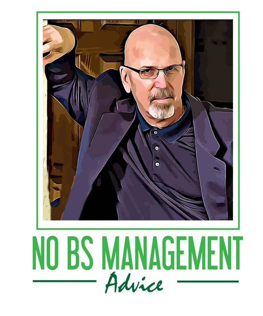No BS Management Advice