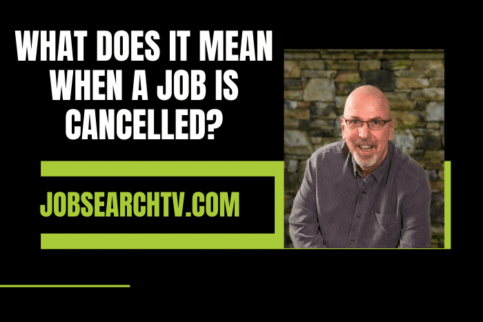 What Does It Mean When a Job is Cancelled?