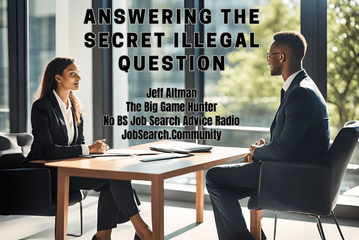 Answering The Secret Illegal Question