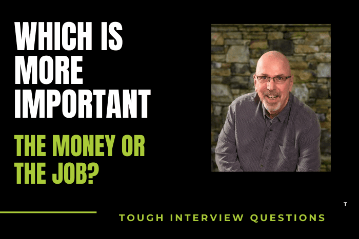 which is more important--the money or the job?