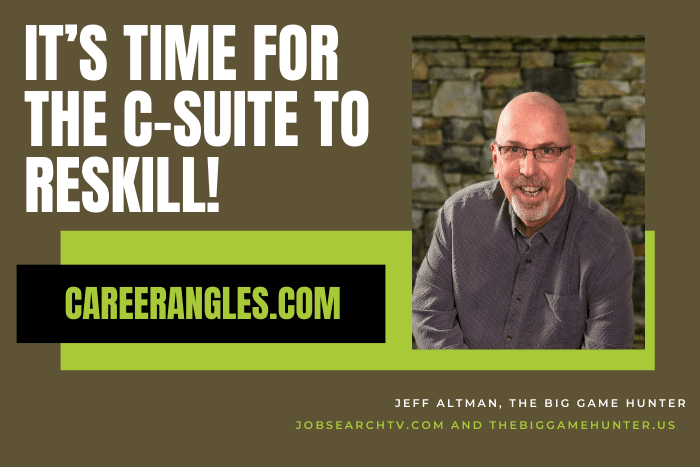 It’s Time for the C-Suite to Reskill!