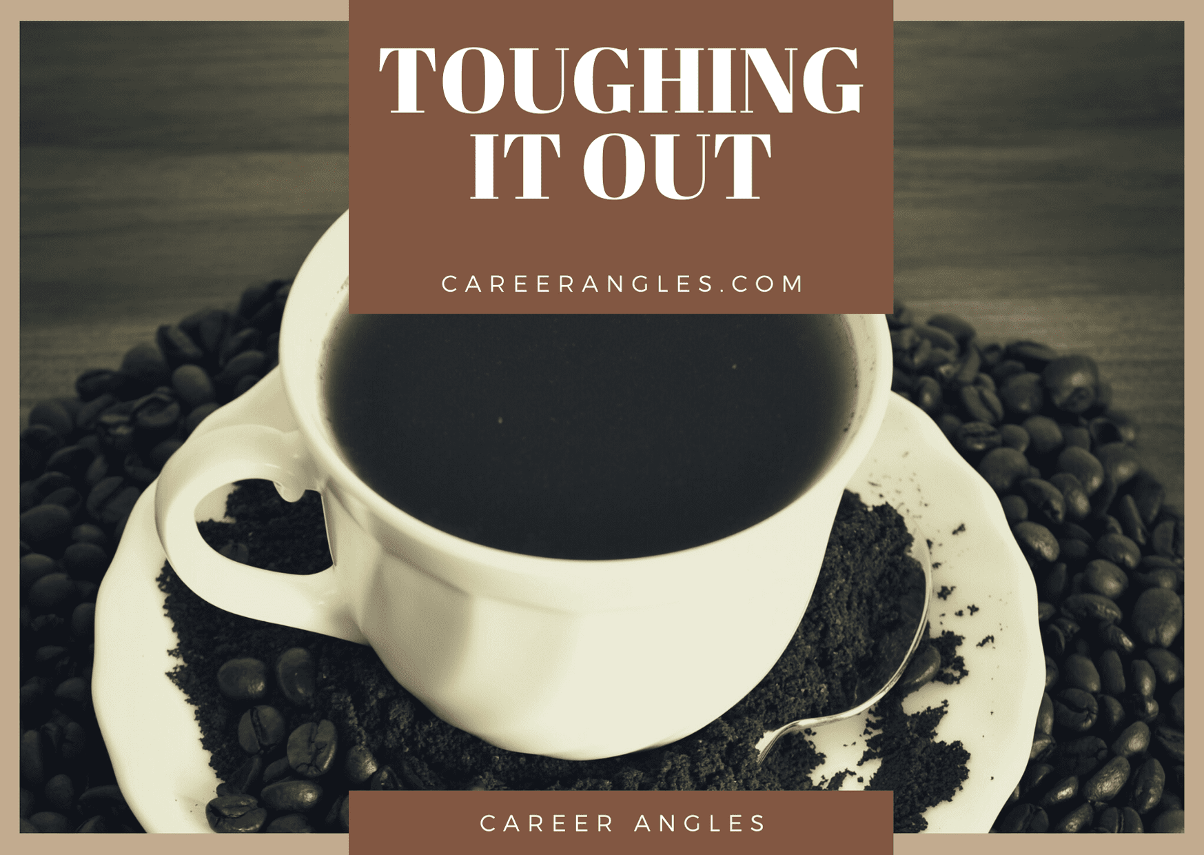Toughing it out