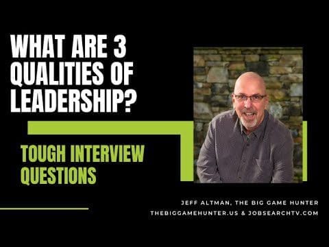 What are three qualities of leadership?