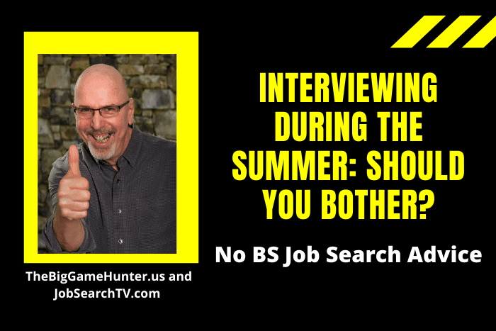 Interviewing During the Summer: Should You Bother?