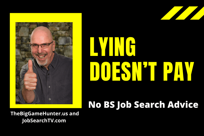 Lying Doesn’t Pay