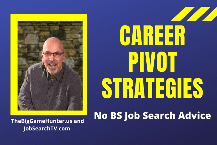 Career Pivot Strategies