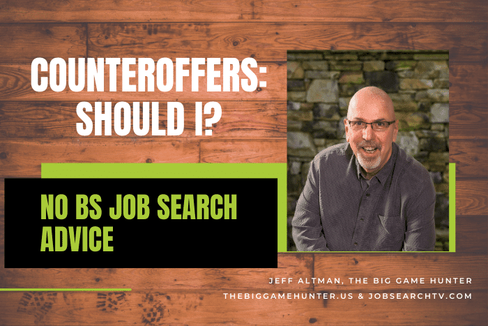 Counteroffers: Should I?