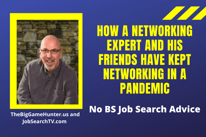 How A Networking Expert And His Friends Have Kept Networking In A Pandemic