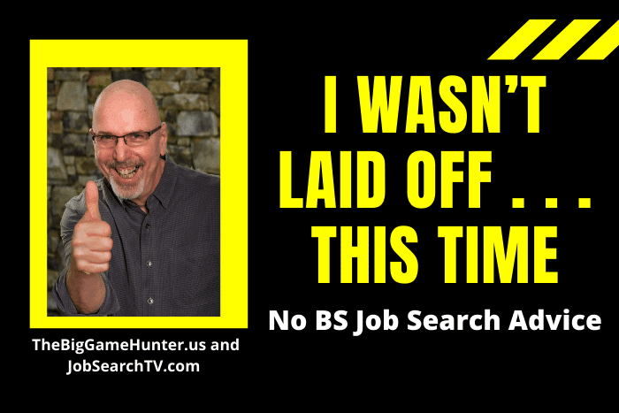 I Wasn’t Laid Off . . . This Time