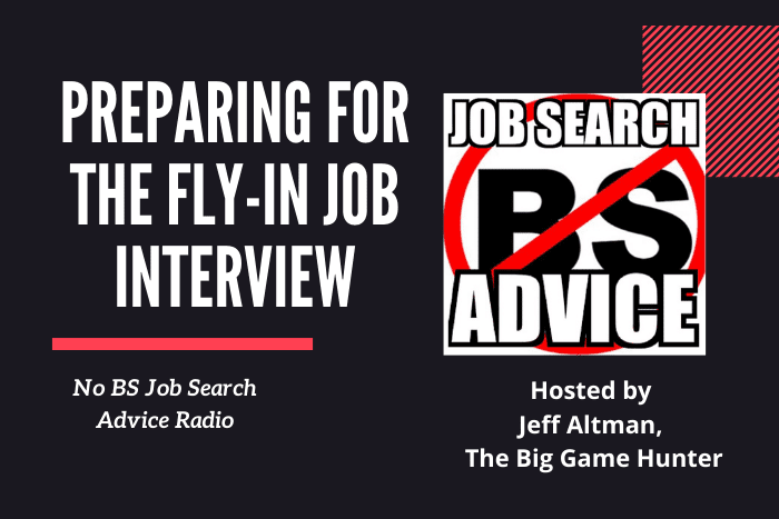 Preparing for the Fly-In Job Interview