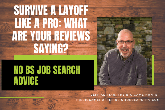 Survive a Layoff Like a Pro_ What Are Your Reviews Saying