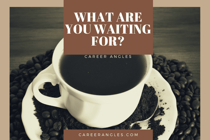 What Are You Waiting For?