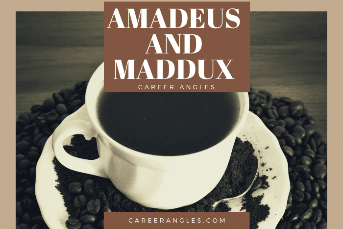 Amadeus and Maddux
