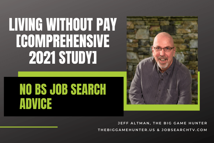 Living Without Pay [Comprehensive 2021 Study]