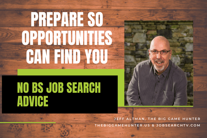 Prepare So Opportunities Can Find You