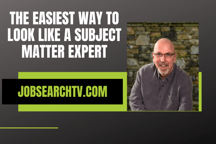 The easiest way to look like a subject matter expert