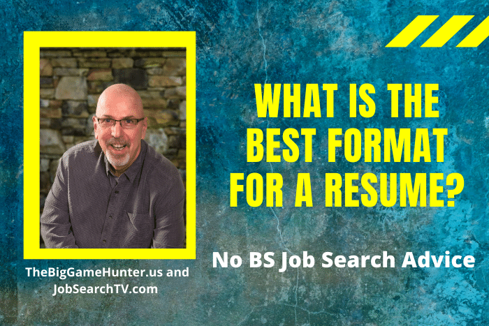 What is the best format for a resume?