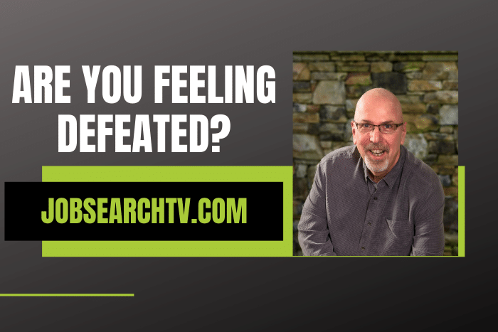 Are You Feeling Defeated