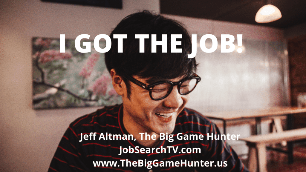 I GOT THE JOB!