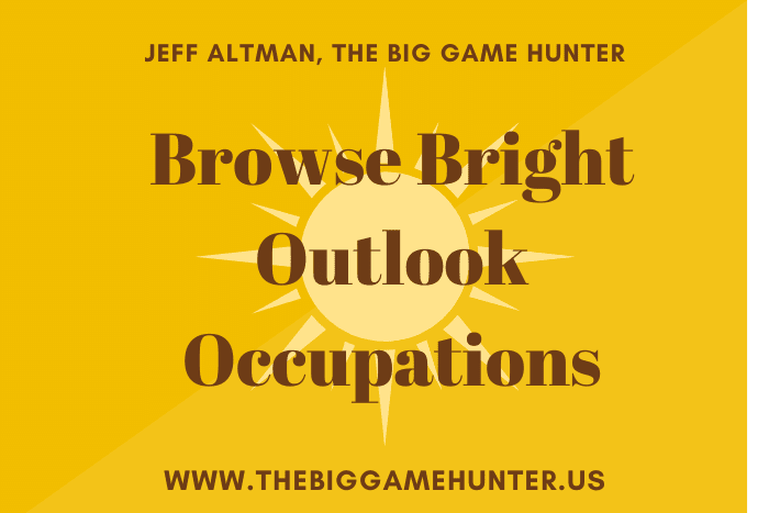 Browse Bright Outlook Occupations