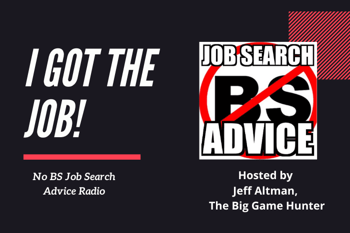 I got the job