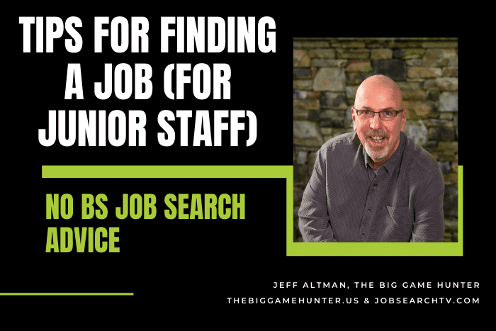 Tips For Finding A Job (For Junior Staff)
