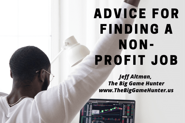 Advice For Finding A Non-Profit Job