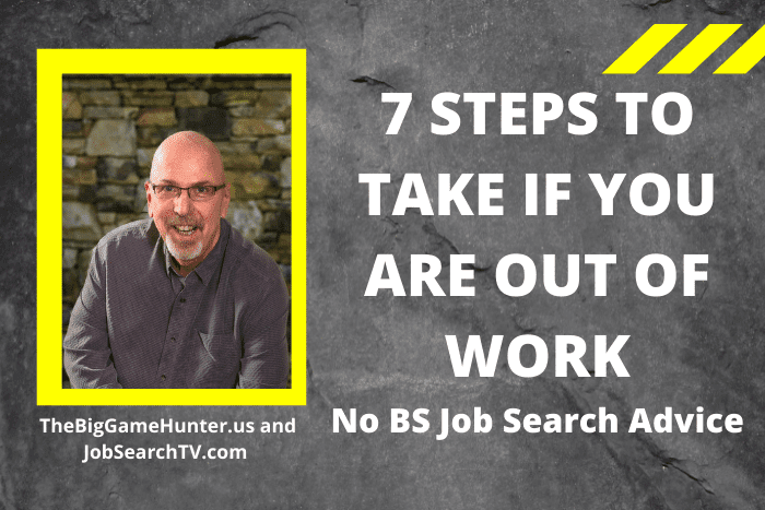 7 Steps to Take If You Are Out of Work