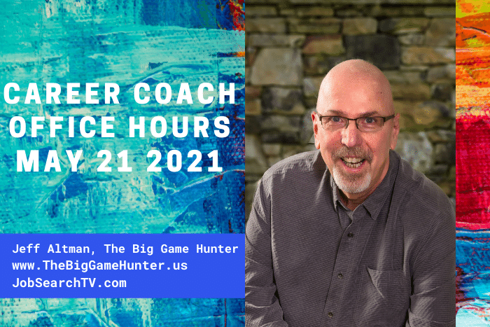 Career Coach Office Hours May 21 2021