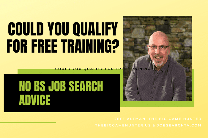 Could you qualify for free training Could you qualify for free training?
