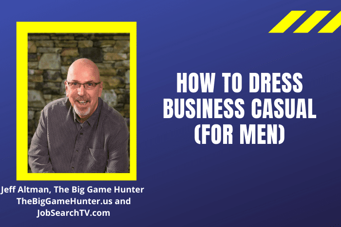 How to Dress Business Casual to Interviews (For Men)