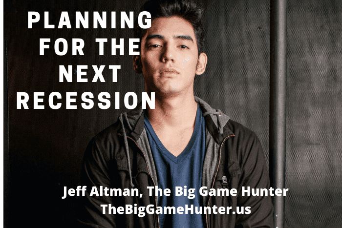 Planning for the Next Recession