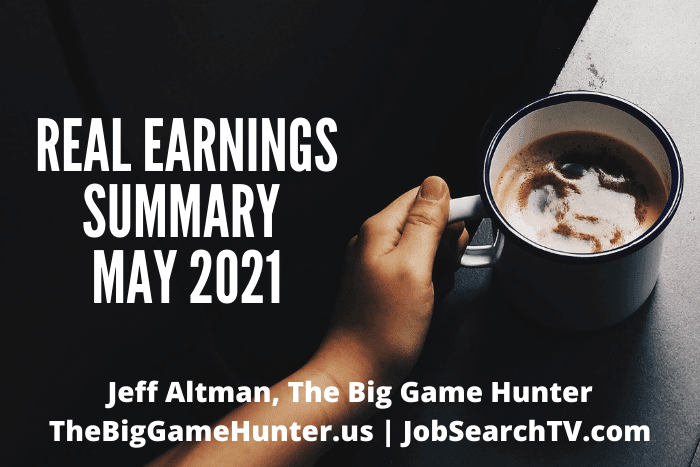 Real Earnings Summary May 2021