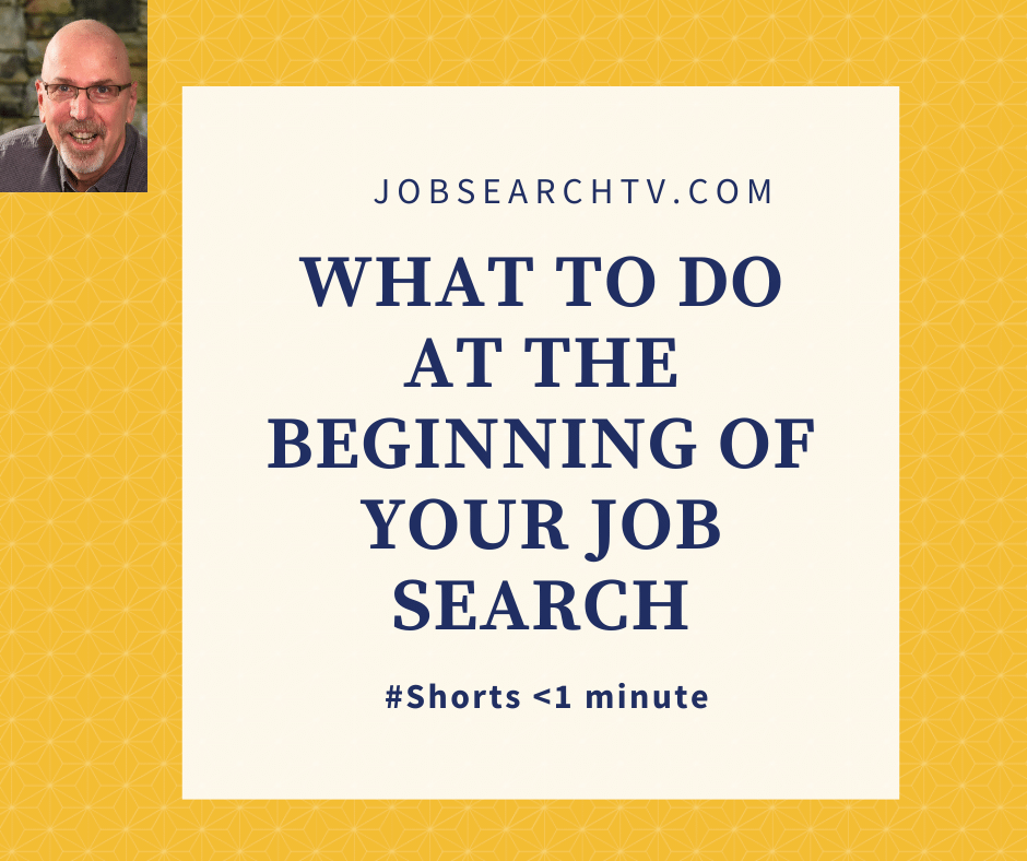 What to do the beginning of the job search