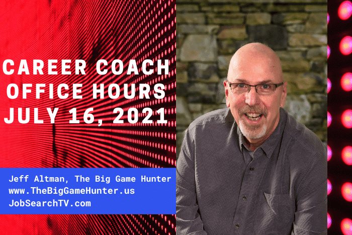 Career Coach Office Hours July 16, 2021