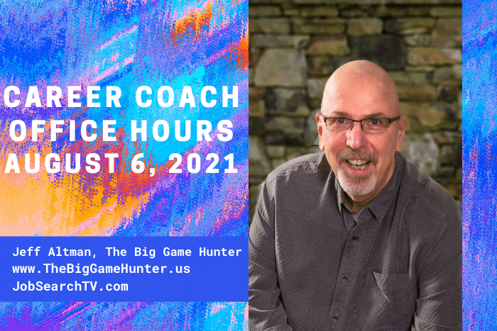 Career Coach Office Hours August 6 2021