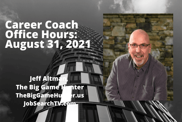 Career Coach Office Hours August 31 2021