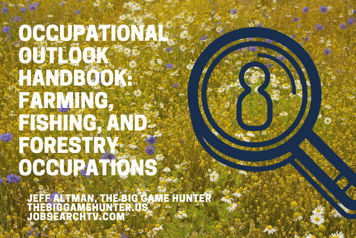 Occupational Outlook Handbook: Farming, Fishing, and Forestry Occupations