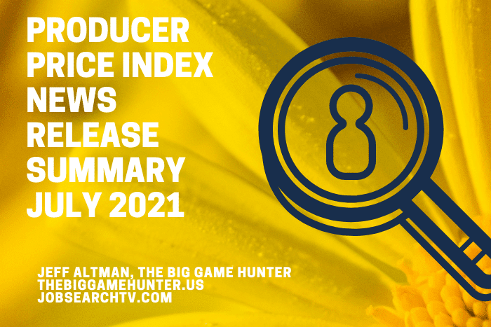 Producer Price Index News Release Summary July 2021
