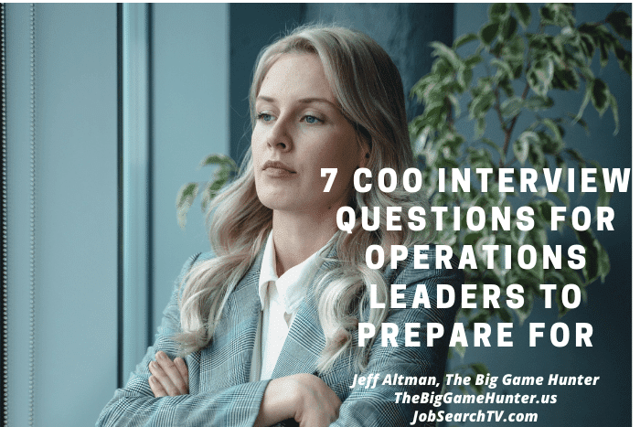 7 COO Interview Questions for Operations Leaders to Prepare For