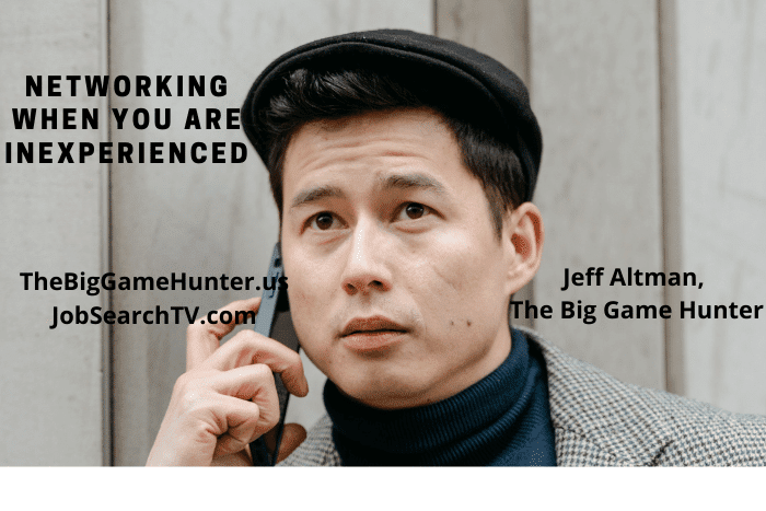 Networking When You Are Inexperienced