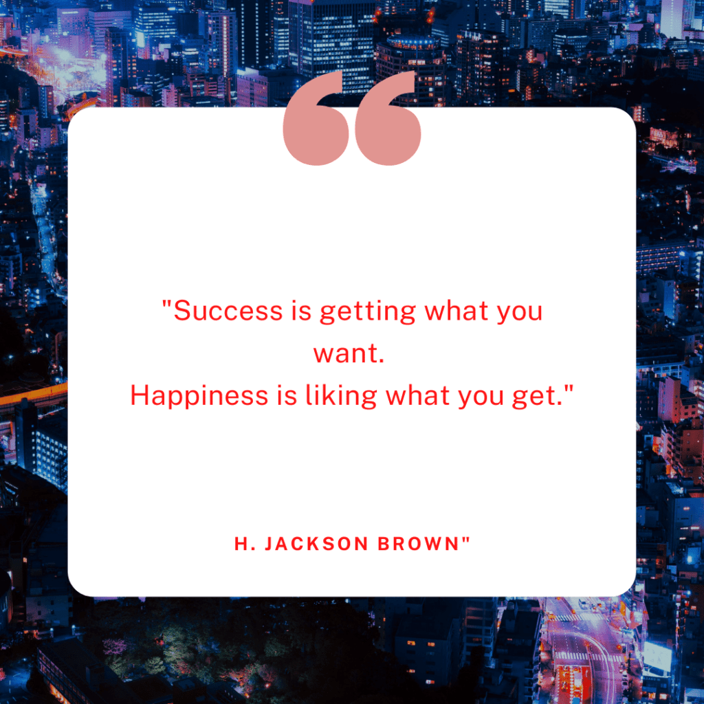 Success vs Happiness