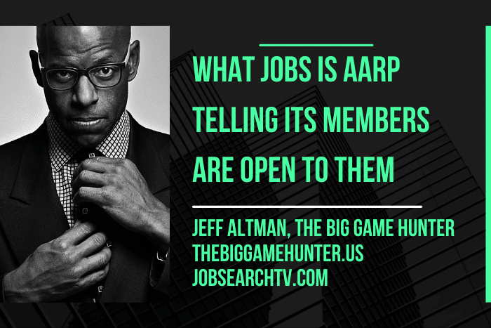 What Jobs is AARP Telling Its Members Are Open
