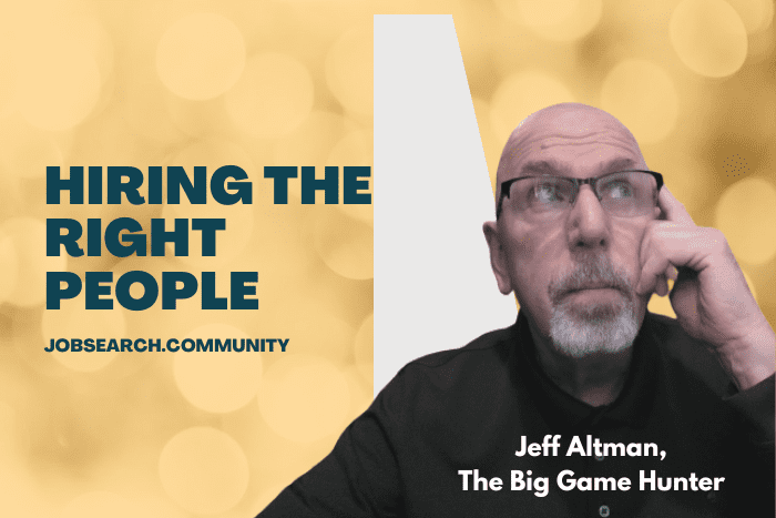 Hiring The Right People