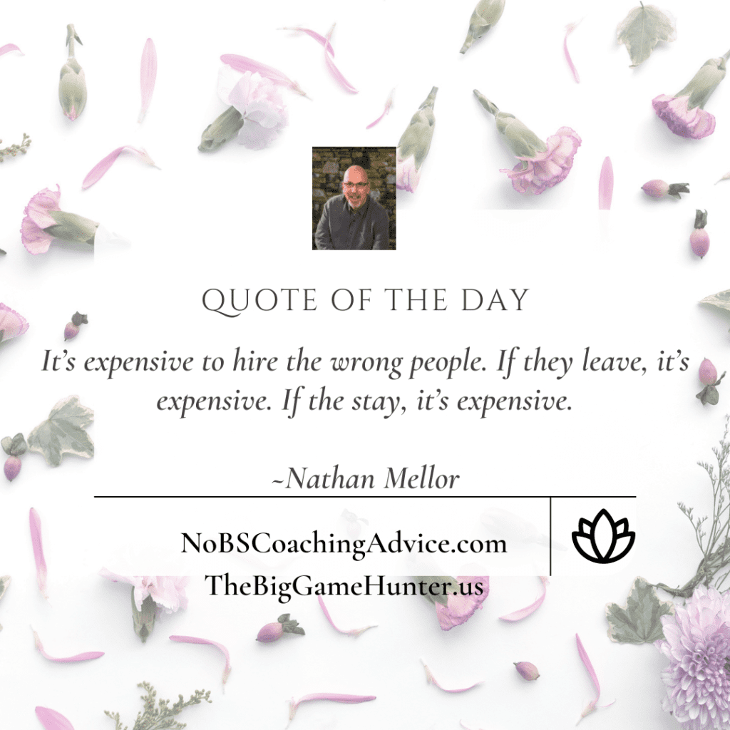 Hiring the wrong people